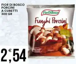 Vantaggio Cash&Carry Fior di bosco porcini a cubetti offerta