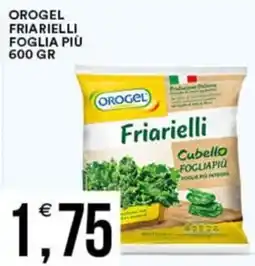 Vantaggio Cash&Carry Orogel friarielli foglia più offerta