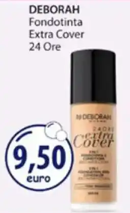Acqua & Sapone DEBORAH Fondotinta Extra Cover 24 Ore offerta