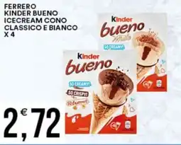 Vantaggio Cash&Carry Ferrero kinder bueno icecream cono classico e bianco x4 offerta
