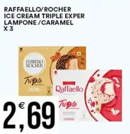 Vantaggio Cash&Carry Raffaello/rocher ice cream triple exper lampone/caramel offerta
