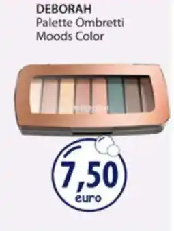 Acqua & Sapone DEBORAH Palette Ombretti Moods Color offerta