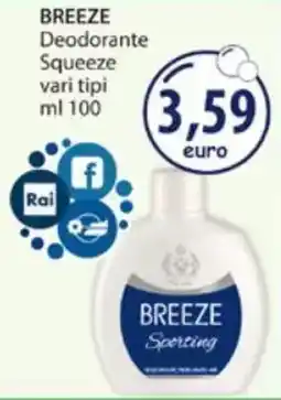 Acqua & Sapone BREEZE Deodorante Squeeze vari tipi offerta