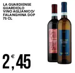 Vantaggio Cash&Carry La guardiense guardiolo vino aglianico/ falanghina DOP offerta