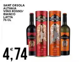 Vantaggio Cash&Carry Sant orsola althaia vino rosso/ bianco latta offerta