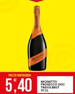 Vantaggio Cash&Carry Mionetto prosecco doc trevis brut offerta