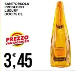 Vantaggio Cash&Carry Sant'orsola prosecco luxury DOC offerta