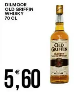 Vantaggio Cash&Carry Dilmoor old griffin whisky offerta