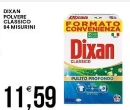 Vantaggio Cash&Carry Dixan polvere classico 84 misurini offerta