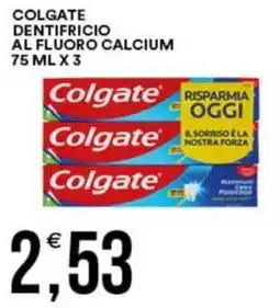 Vantaggio Cash&Carry Colgate dentifricio al fluoro calcium offerta