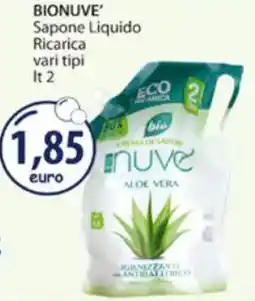 Acqua & Sapone BIONUVE' Sapone Liquido Ricarica vari tipi offerta