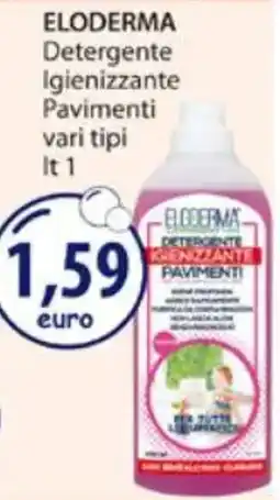 Acqua & Sapone ELODERMA Detergente Igienizzante Pavimenti vari tipi offerta