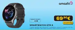 Euronics amazfit SMARTWATCH GTR 3 offerta