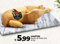 Coop MARTINI Busto di Pollo Oro offerta