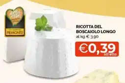 Mercatò Ricotta del boscaiolo longo offerta
