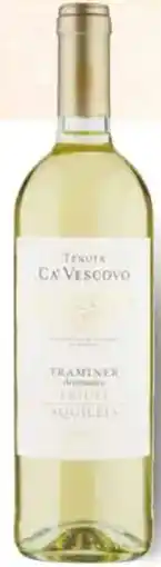 Mercatò Traminer aromatico friuli doc ca' vescovo offerta