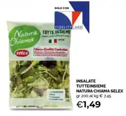 Mercatò Insalate tutteinsieme natura chiama SELEX offerta