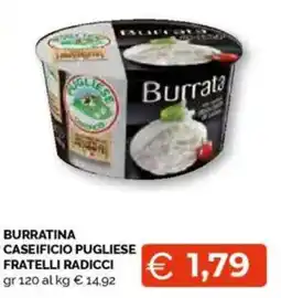 Mercatò Burratina caseificio pugliese fratelli radicci offerta
