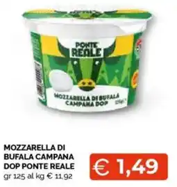 Mercatò Mozzarella di bufala campana dop ponte reale offerta