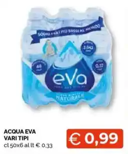 Mercatò Acqua eva vari tipi offerta
