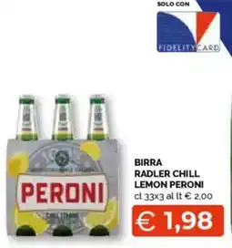 Mercatò Birra radler chill lemon PERONI offerta