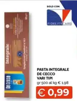 Mercatò Pasta integrale de cecco vari tipi offerta