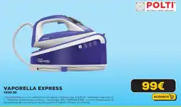 Euronics POLTI Vaporella express VE30.30 offerta