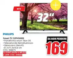 MediaWorld PHILIPS Smart TV 32PHS6009 offerta