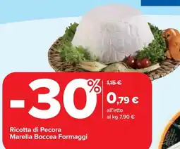 Carrefour Ricotta di Pecora Marella Boccea Formaggi offerta