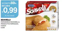Ekom Soavelli pomodoro e mozzarella prosciutto formaggio, funghi offerta