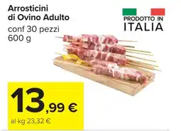 Carrefour Arrosticini di Ovino Adulto offerta