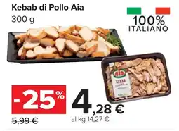 Carrefour Kebab di Pollo Aia offerta