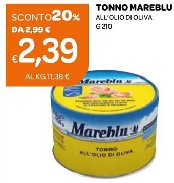 Ekom Tonno mareblu all'olio di oliva offerta
