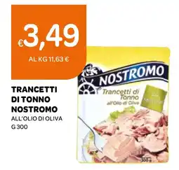 Ekom Trancetti di tonno nostromo all'olio di oliva offerta