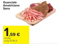 Carrefour Guanciale Amatriciano Sano offerta