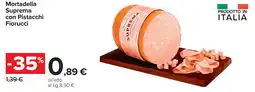 Carrefour Mortadella Suprema con Pistacchi Fiorucci offerta
