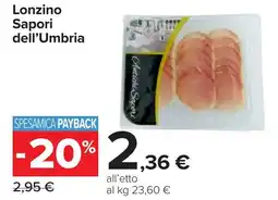 Carrefour Lonzino Sapori dell'Umbria offerta