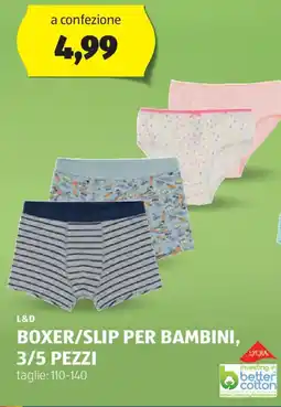 ALDI L&d boxer/slip per bambini, 3/5 pezzi offerta