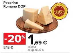 Carrefour Pecorino Romano DOP offerta