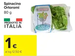 Carrefour Ortoromi Spinacino offerta