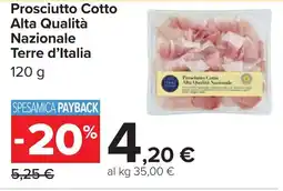 Carrefour Terre d'Italia Prosciutto Cotto Alta Qualità Nazionale offerta