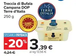 Carrefour Terre d'Italia Treccia di Bufala Campana DOP offerta