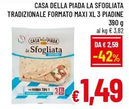A&O Casa della piada la sfogliata tradizionale formato maxi xl 3 piadine offerta