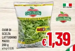 A&O Cuor di scelta lattughino maxxi offerta