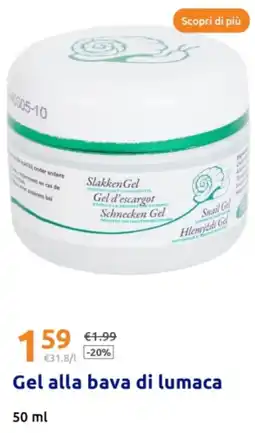 Action Scopri di più gel alla bava di lumaca offerta