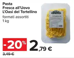 Carrefour Pasta Fresca all'Uovo L'Oasi del Tortellino offerta