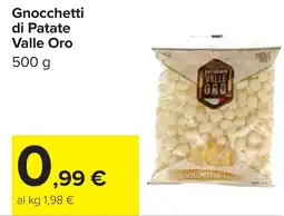 Carrefour Gnocchetti di Patate Valle Oro offerta