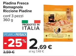 Carrefour Piadina Fresca Romagnola Riccione Piadine offerta
