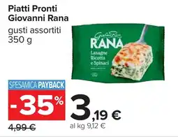 Carrefour Giovanni Rana Piatti Pronti offerta