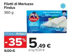 Carrefour Findus Filetti di Merluzzo offerta